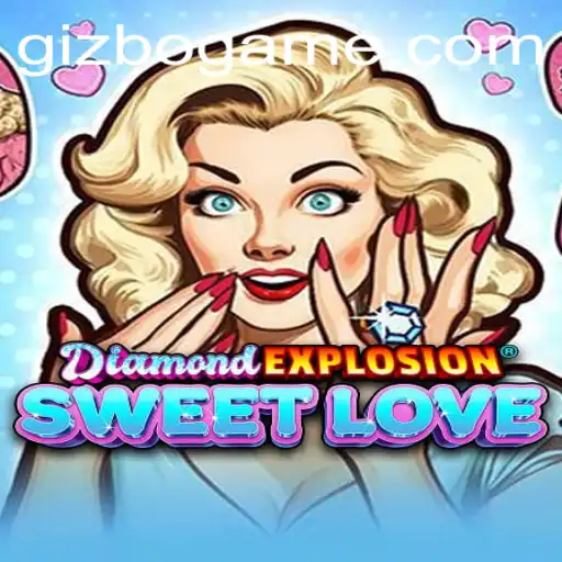 Exploring DiamondExplosionSweetLove: The Latest Gaming Sensation