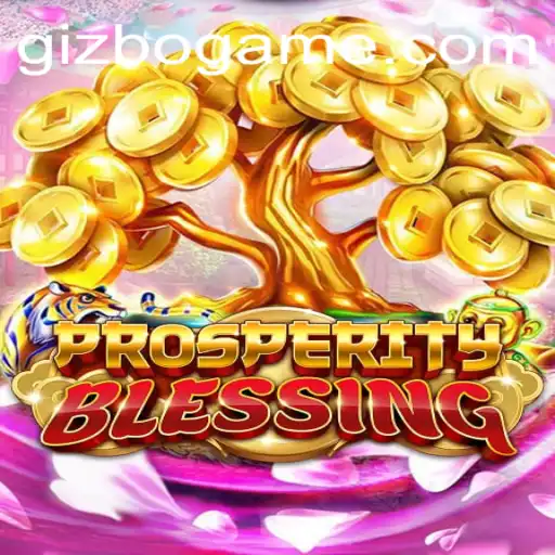 ProsperityBlessing: A Captivating Journey into Strategic Mastery